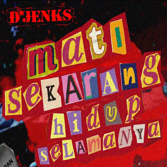 Mati Sekarang Hidup Selamanya cover artwork